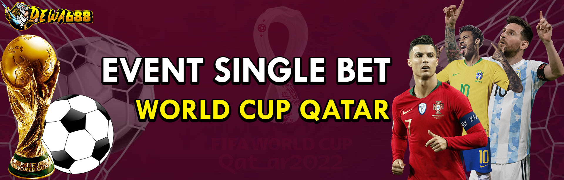 EVENT SINGLE BET WORLD CUP QATAR