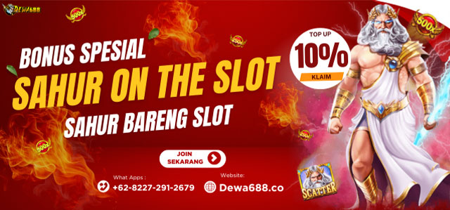 BONUS SAHUR ON THE SLOT 10%