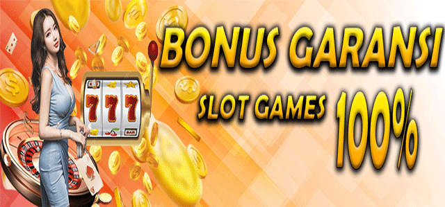 BONUS GARANSI 100%