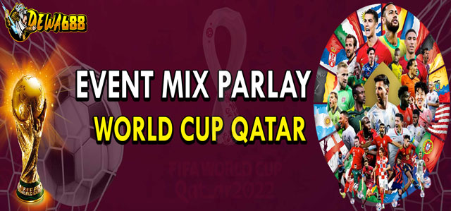 EVENT MIX PARLEY WORLD CUP QATAR