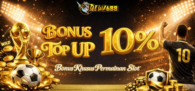 BONUS TOP UP HARIAN 10%