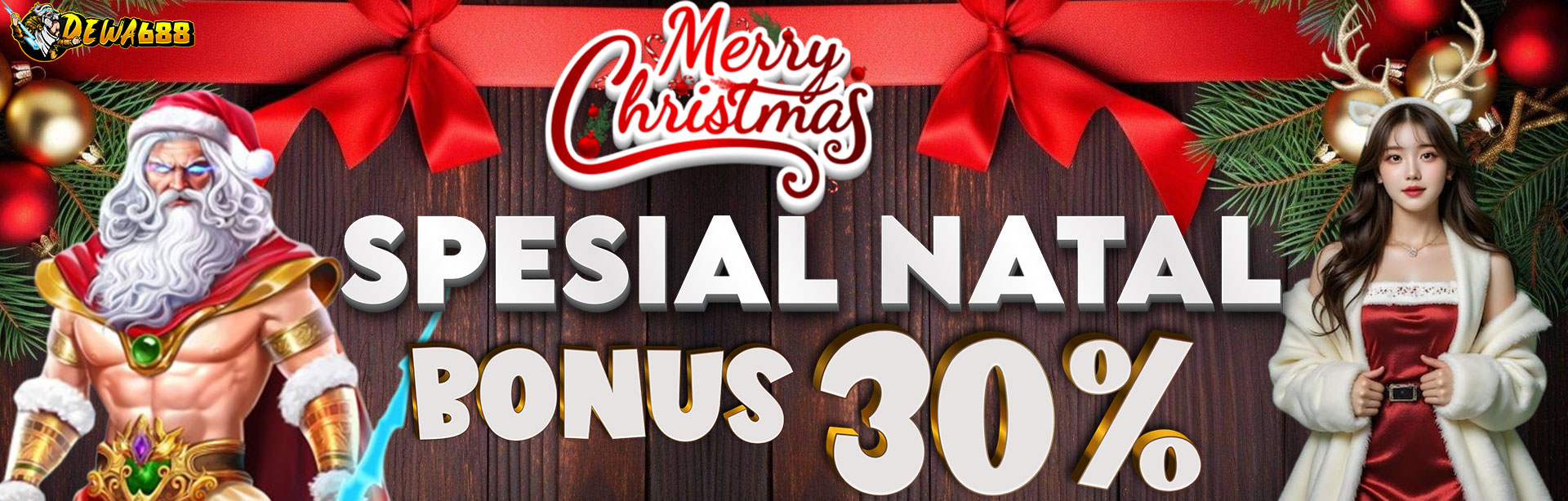 EVENT NATAL BONUS 30% DI DEWA688